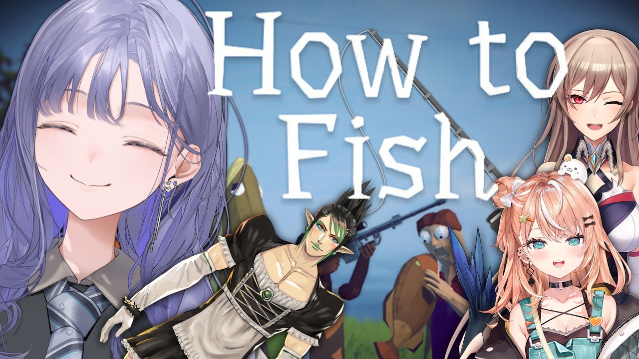 【How to Fish】めちゃかわ連合で話題の釣りゲームをやるんだよォ！！！【先斗寧/にじさんじ】
