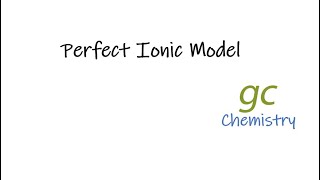 Perfect Ionic Model
