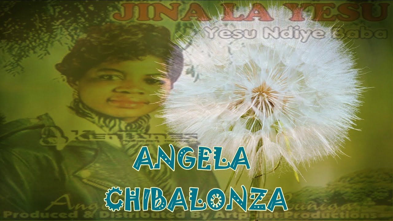 Download ANGELA CHIBALONZA MIX SONG