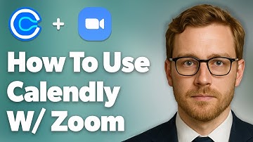 How To Use Calendly With Zoom [2025 Guide]