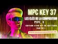 Akai MPC KEY 37 Gratuit Les clés de la composition Les nouveautés MPC 3 Edition Kit  Batterie Part 1