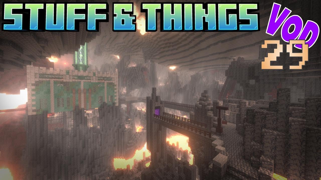 【Minecraft】 Stuff & Things SMP | Nether Hub... kinda