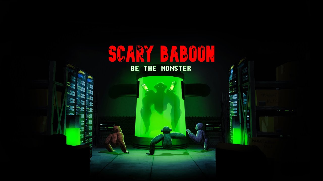 YOU’RE THE MONSTER In Scary Baboon