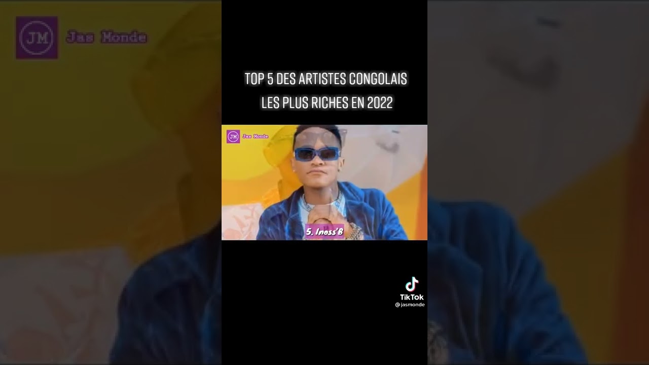 3 artistes congolais les plus riches en 2022 YouTube