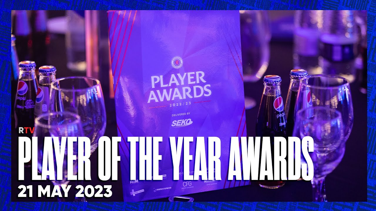 RANGERS FC 2022/23 PLAYER OF THE YEAR AWARDS