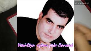 Vüsal Əliyev Aglama Gözlər Resimi