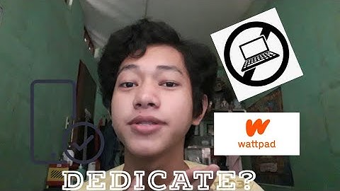 How to Dedicate a Chapter?| using mobile phone| tagalog tutorial| wattpad edition