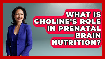 What Is Choline
