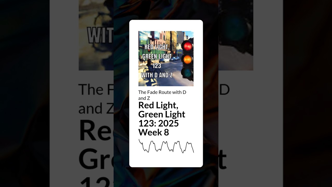 Red Light, Green Light 123: 2025 Week 8