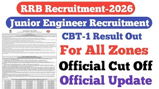 RRB JE CBT-1 Result Out||RRB JE CBT-1 CUT OFF||RRB JE Result Out