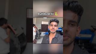 Chack bulldozer ki power 🚩 @lokesh_gehuaa