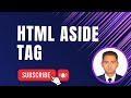 Html aside tag HTML5 Tutorial For Beginners part 08