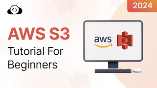 AWS S3 Simplified: Beginner's Tutorial with Step-by-Step Demo | KodeKloud