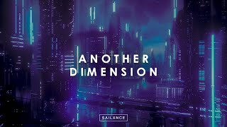 SAILXNCE - ANOTHER DIMENSION