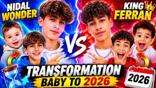 Nidal Wonder VS King Ferran (The Royalty Family) Transformation ★ From Baby To 2026