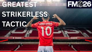FM26 Greatest Tactic EVER Strikerless