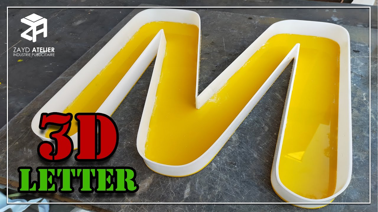How to Make Acrylic 3D Letter - كيفية لف حروف الاكريلك لصنع اللوحات الإشهارية