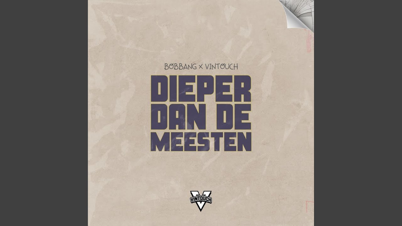 Dieper Dan De Meesten (feat. Vintouch)