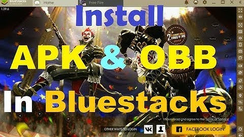 How to install apk and obb file in Bluestacks4