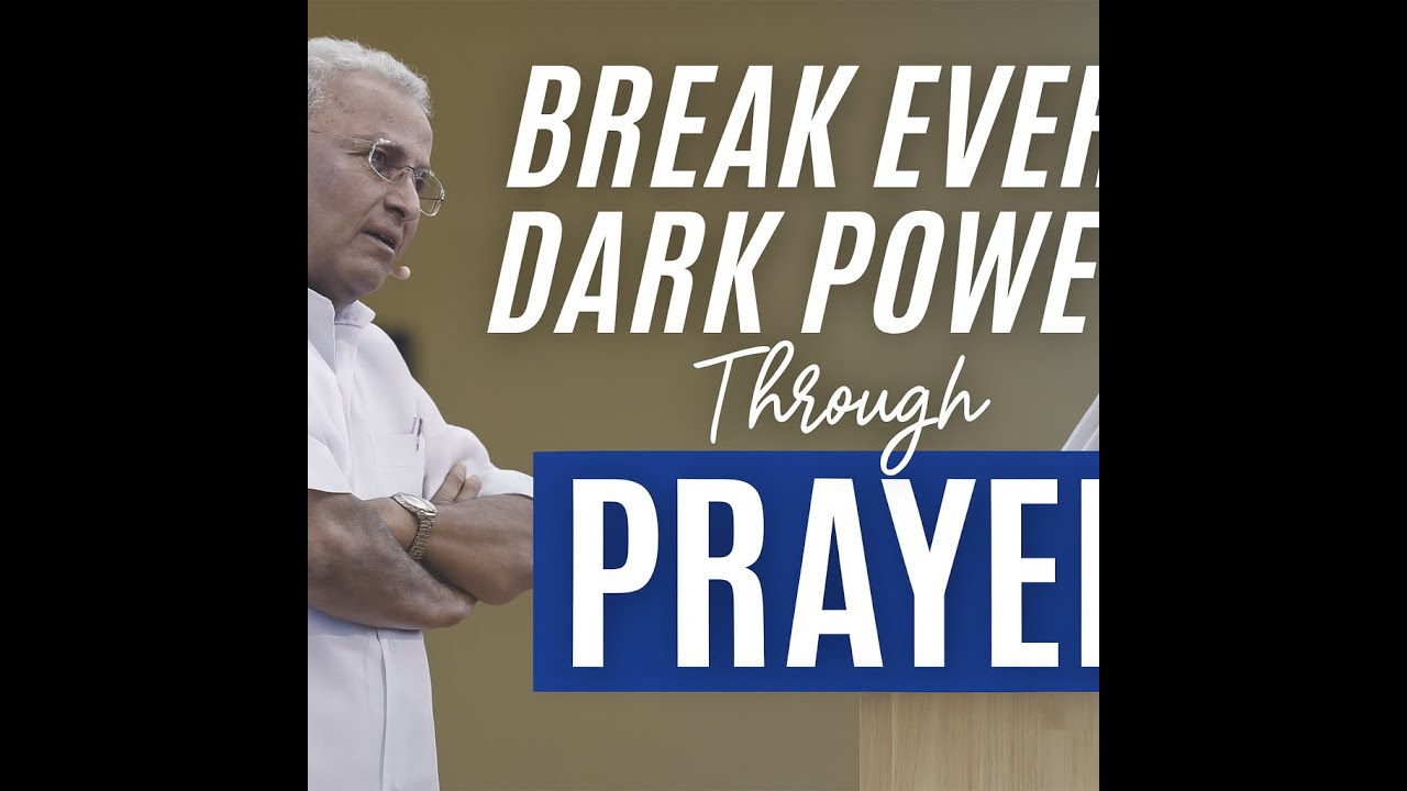 Defeating Dark Powers Through Prayer | Powerful Deliverance Message| pastor M A Varghese | #gospel