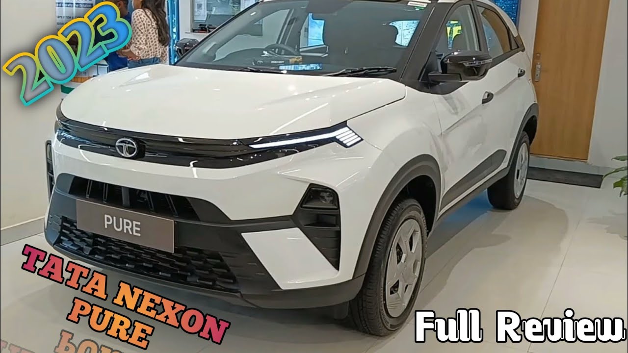 Tata Nexon Facelift Pure 2023 New Model Nexon Pure Variant Sunroof