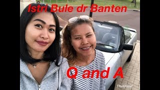 Q and A Istri Bule asli Banten , Awal dia ketemu dan menikah dengan suaminya.