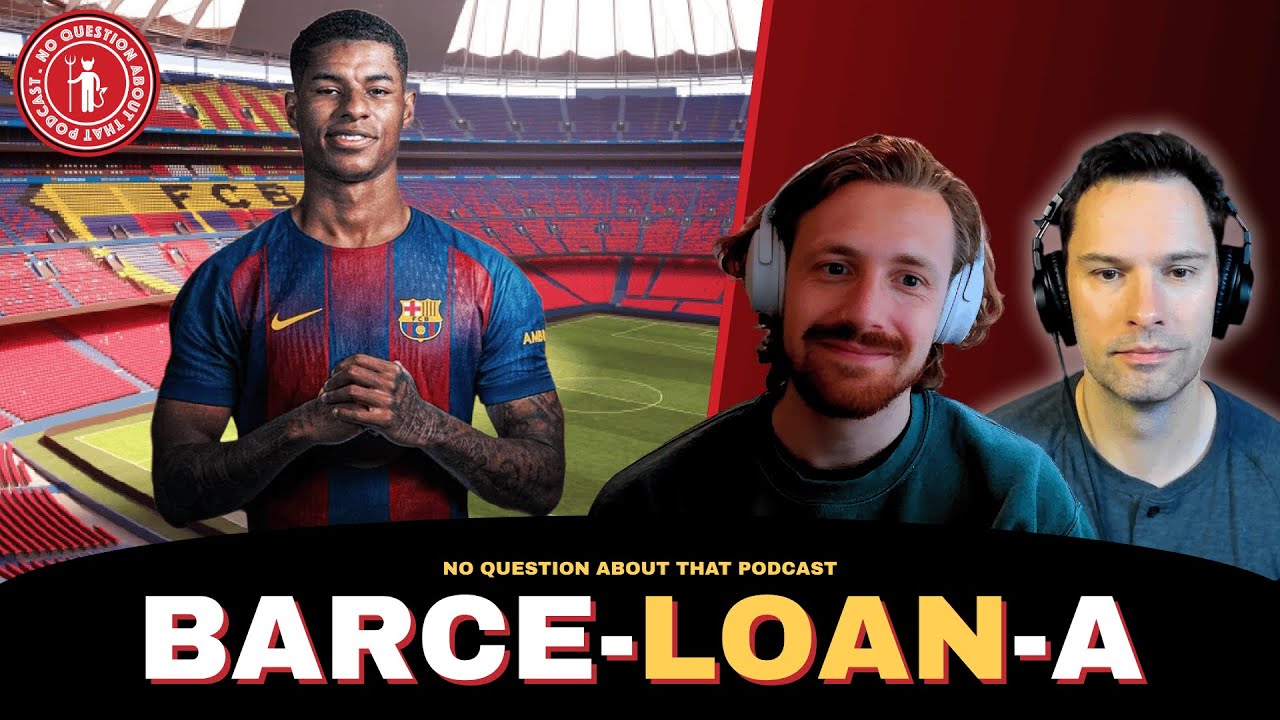 Rashford is off to Barce-LOAN-a // United draw with Leeds // NQAT Podcast