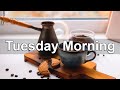 Tuesday Morning Jazz - Relaxing Jazz &amp; Bossa Nova Music to Chill Out