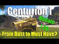 Centurion i  from dust to must have update 120 buffs  world of tanks