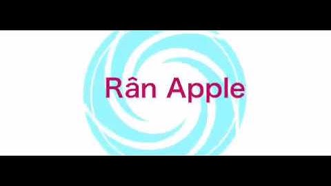 Intro 2D cho Rân Apple