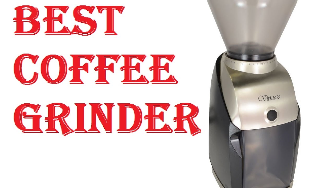 Best Coffee Grinder YouTube