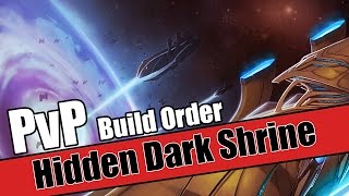 Build Order Tutorial: PvP Hidden Dark Shrine