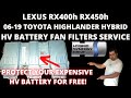 Hybrid battery maintenance : Lexus RX400H RX450H Highlander Hybrid