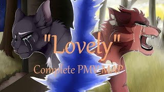 Lovely - COMPLETE Ravenpaw and Alderheart PMV MAP