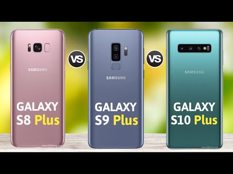 Samsung Galaxy S10 Plus vs Samsung Galaxy S9 Plus vs Samsung Galaxy S8 Plus