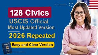 USCIS 128 Civics Questions and SIMPLE Answers Repeat 2X 2025 Civics Test US Citizenship