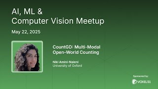 Computer Vision Meetup: CountGD: Multi-Modal Open-World Counting