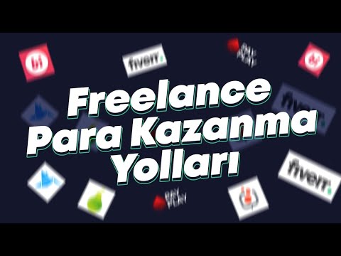 Video: Freelance çalışarak Nasıl çok Para Kazanılır?