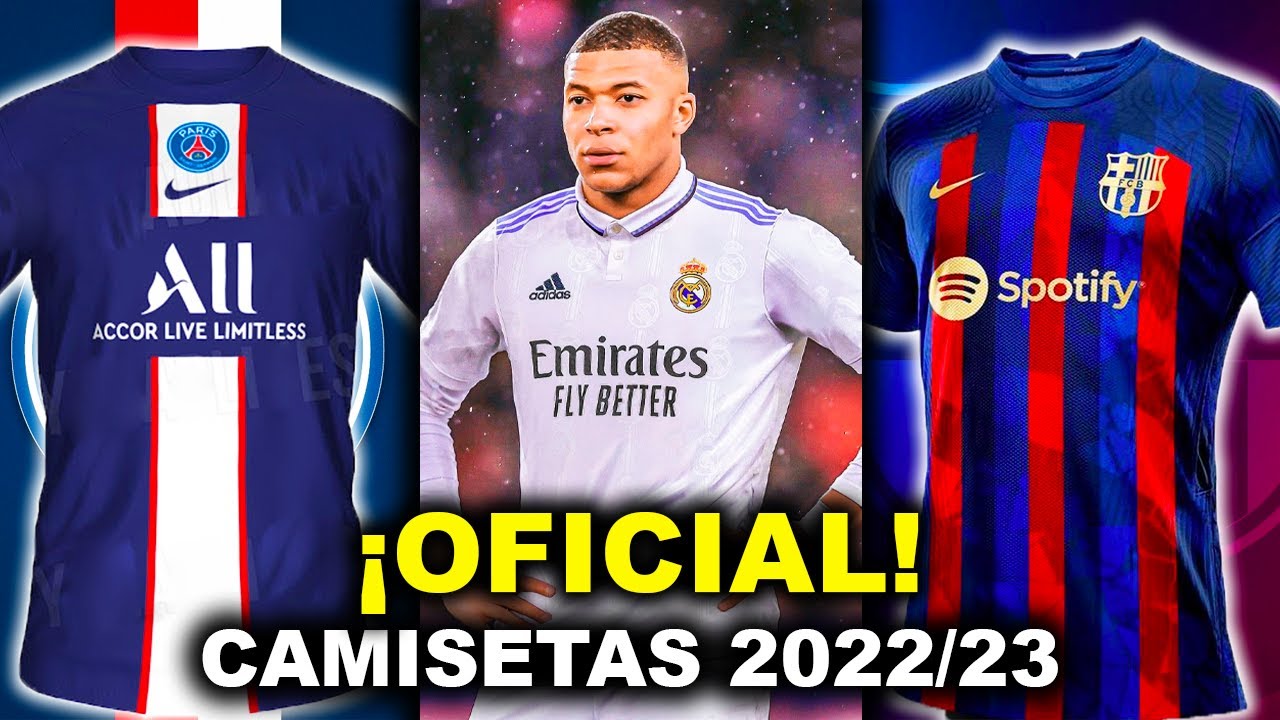 Las Camisetas OFICIALES de CLUBES para la temporada 2022/23 - YouTube