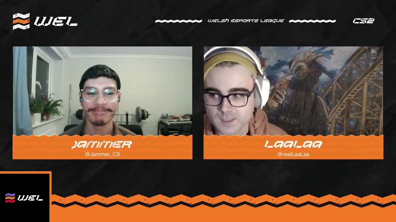 Welsh Esports League 6 | CS2 | Jammer & LaaLaa