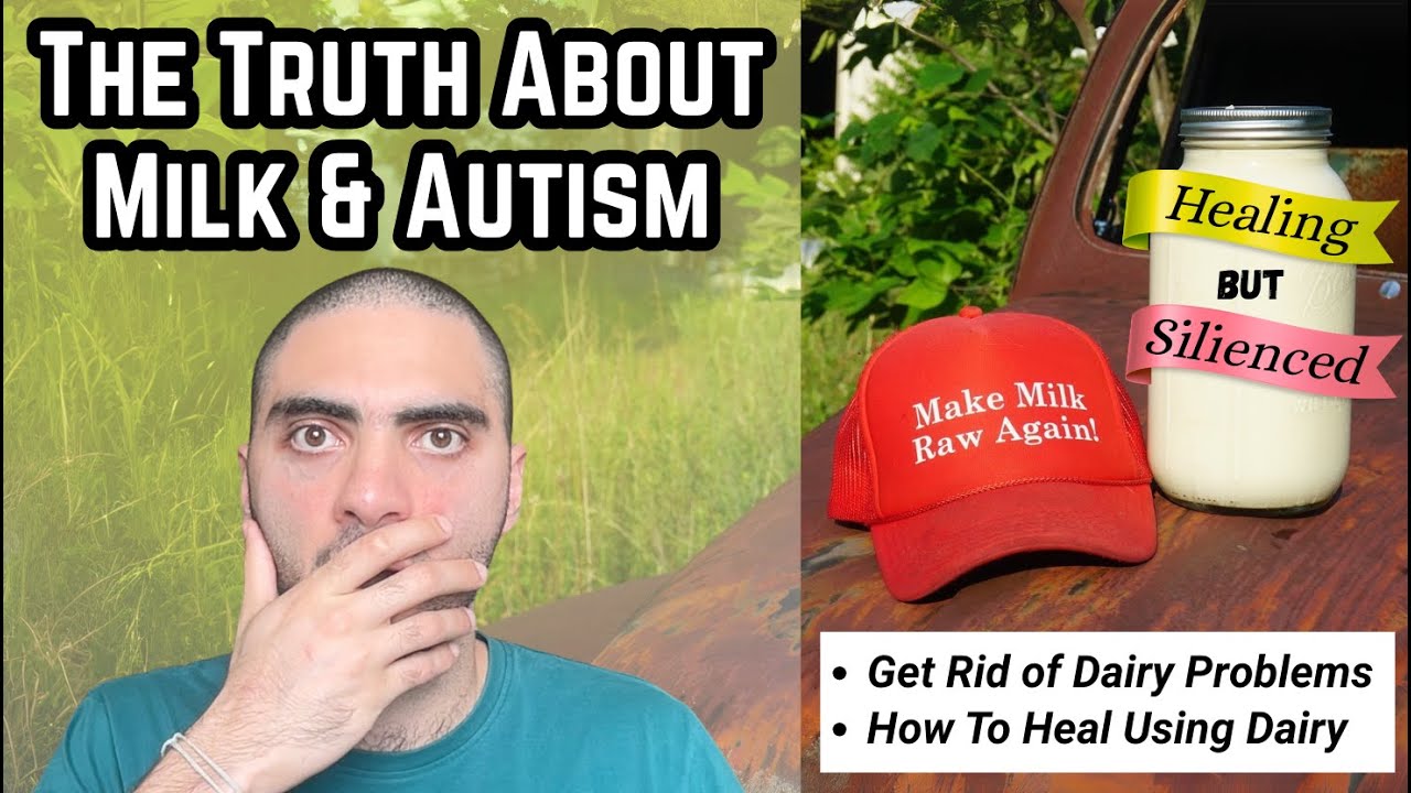 Raw Milk Autism Protocol (Big Dairy & Pharma Secret)