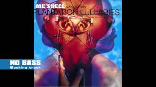 Meshell Ndegeocello - Shoot n up and Gett n High(NO BASS)G