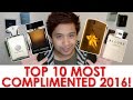 TOP 10 MOST COMPLIMENTED FRAGRANCES 2016 | CascadeScents