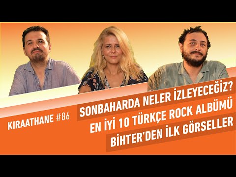 Bihter, En İyi 10 Türkçe Rock Albümü, Succession Finali (Sonunda), Sonbahar Takvimi | Kıraathane #86