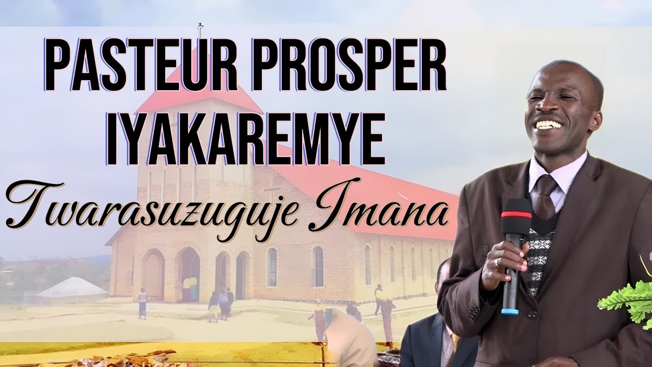 ubutumwa Bwiza Bubohora/pasteur Prosper IYAKAREMYE