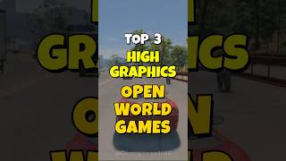Top 3 High Graphics Open World Games for Android #androidgames #shorts #openworld #androidgaming