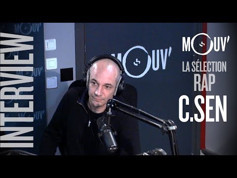 Youtube: C.SEN : « Oxmo Puccino, La Cliqua et Fabe m’ont donné envie d’écrire ! » #SELECTIONRAP