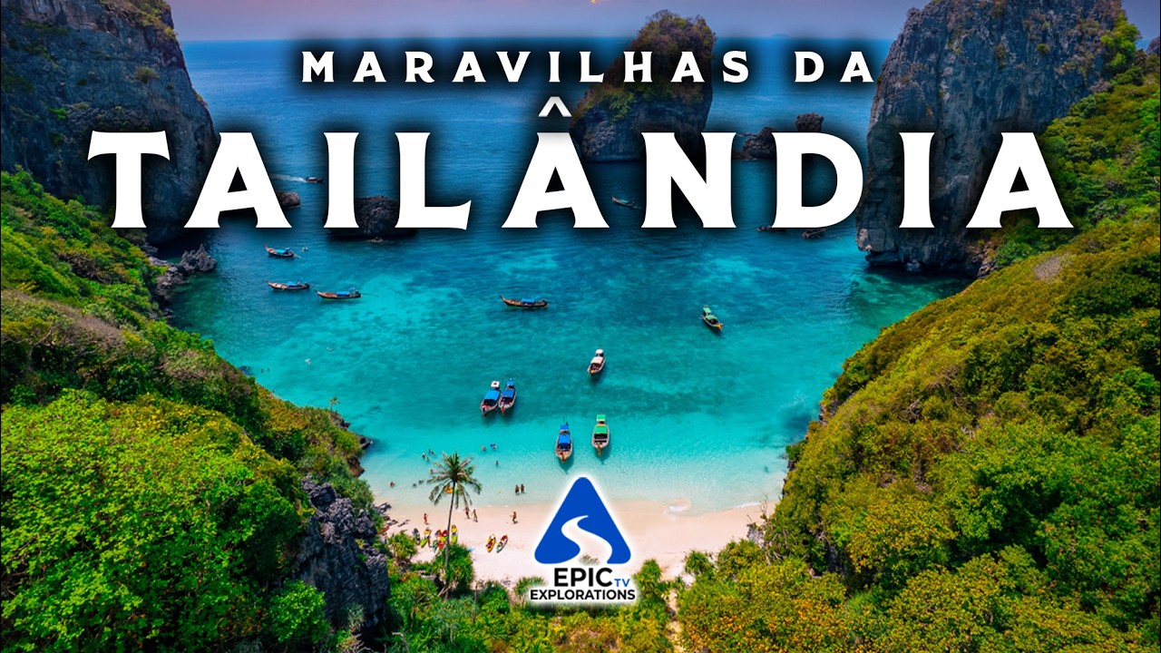 Maravilhas da Tailândia | Os Lugares mais Bonitos da Tailândia | Guia Completo de Viagem em 4K