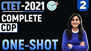CTET 2021 - Complete CDP in one-shot by Himanshi Singh | Let's LEARN | Part-02
