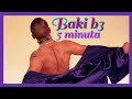 Baki b3  5 minuta  audio official 